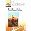 Ion Agarbiceanu Fefeleaga si alte povestiri fantastice -