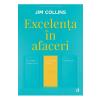 Jim Collins Excelenta in afaceri -