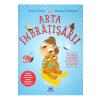 Alberto Pellai, Barbara Tamborini Arta imbratisarii -