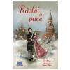 Lev Tolstoi, Mary Sebag-Montefiore Razboi si pace -