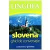 Slovena. Ghid de conversatie cu dictionar si gramatica