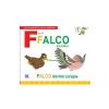 Greta Cencetti, Emanuela Carletti F de la Falco, Vulturul - Falco devine curajos (necartonat)