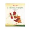 Brigitte Weninger, Eve Tharlet Matei o iubeste pe mami -