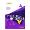 Lucian Dragomir, Adriana Dragomir, Ovidiu Badescu Probleme de matematica - Clasa 9 - Consolidare -