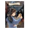Frances Hodgson Burnett O mica printesa Vol.1 -