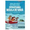 Jorn Lier Horst, Hans Jorgen Sandnes Operatiunea Insula de vara. Biroul de investigatii nr.2 -