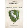 Andrzej Sapkowski Vremea dispretului. Seria Witcher. Vol.4 -