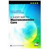 Oana Simona Caraman-Hudea A Short Way to Macroeconomics Core -