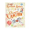 Katherine Rundell, Emily Sutton O dorinta de Craciun -