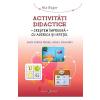Ala Bujor Activitati didactice. Crestem impreuna cu Agerica si Istetel -