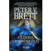 Peter V. Brett Razboiul la lumina zilei -