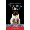 David Michie Pisica lui Dalai Lama si puterea lui miau -