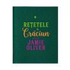Jamie Oliver Retetele de Craciun ale lui -