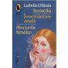 Ludmila Ulitkaia Soniecika. Inmormantare vesela. Minciunile femeilor -