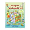 Alex Frith, Minna Lacey, Colin King Descopera Matematica -