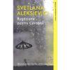 Svetlana Aleksievici Rugaciune pentru Cernobil -