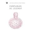 Anne Davis, Bertrand Meyer-Stabley Parfumuri de legenda