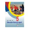 Monica Iulia Stanescu, Silvia Teodorescu, Nicolae Neagu Educatie Fizica Si Sport Cls 5 - Monica Iulia Stanescu