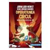 Jorn Lier Horst, Hans Jorgen Sandnes Operatiunea circul. Biroul de investigatii Nr.2 -
