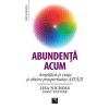 Lisa Nichols, Janet Switzer Abundenta acum -