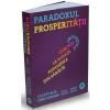 Clayton M. Christensen Paradoxul prosperitatii -