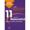 Marin Chirciu Matematica clasa a XI-a. Pregatire suplimentara diferentiata pentru pregatirea la clasa si bacalaureat