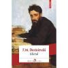 F.M. Dostoievski Idiotul editia 2018