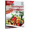 Vino Veritas Anotimpuri Gastronomice 80 de retete de Vara
