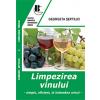 Vino Veritas Limpezirea vinului