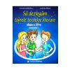 Carmen Iordachescu, Luminita Minca Sa dezlegam tainele textelor literare - Clasa 4. Sem.1 AL (L4AL1) -