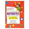 Valentin Diaconu, Daniela Racheru, Claudia Stupineanu Coco te invata Matematica - Culegere de exercitii si probleme - Clasa 4 -