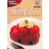 Vino Veritas Minighidul dulciurilor pe baza de fructe