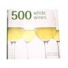 Vino Veritas 500 vinuri albe - versiune in lb. engleza