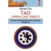 Mantak Chia Tao. Lumina care vindeca