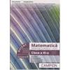 Marius Burtea, Georgeta Burtea Matematica. Probleme si exercitii - teste. Clasa a XI-a, Semestrul I, Profilul tehnic