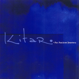 Kitaro An Ancient Journey