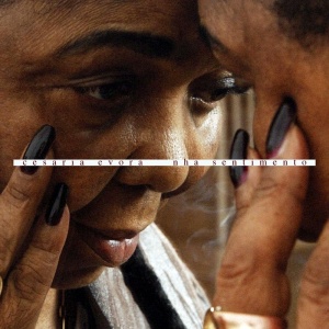 Cesaria Evora Nha Sentimento