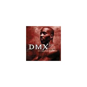DMX Its Dark And Hell Is Hot 0731454243728
