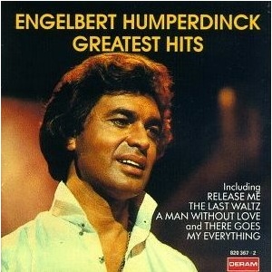Engelbert Humperdinck Greatest Hits