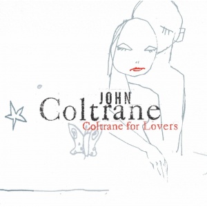 John Coltrane John Coltrane-Coltrane For Lovers-CD