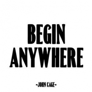 Quotable Cards Felicitare - Begin Anywhere