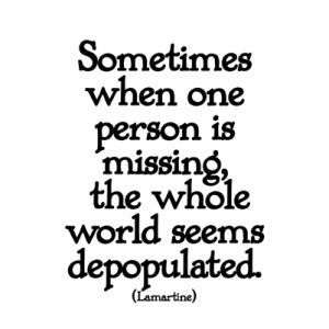 Quotable Cards Felicitare - One Person Is Missing