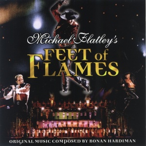 Ronan Hardiman Michael Flatley's Feet of Flames