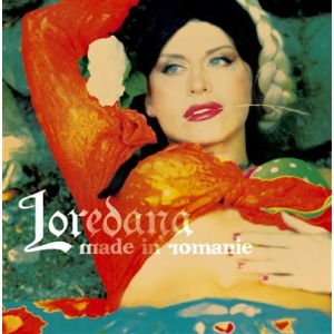 Loredana Made in Romanie