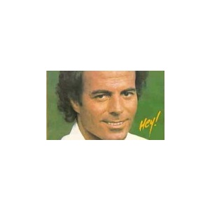 Julio Iglesias Hey