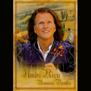Andre Rieu Romantic Paradise 0602498659977