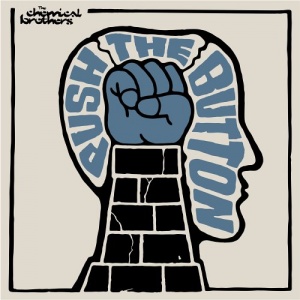 Chemical Brothers Push the Button