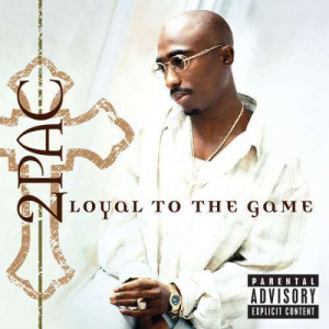 2Pac Loyal To The Game (1 CD)