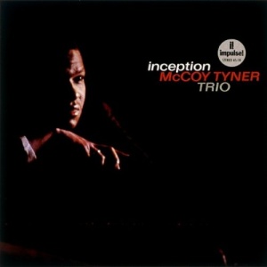 McCoy Tyner - Inception 753088001871