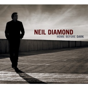 Neil Diamond Home Before Dark